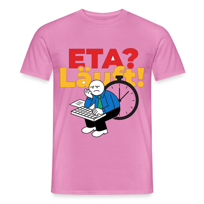"ETA? Läuft! Strichfiguren-Motiv" Motiv-T-Shirt für Männer, Farbe Pink