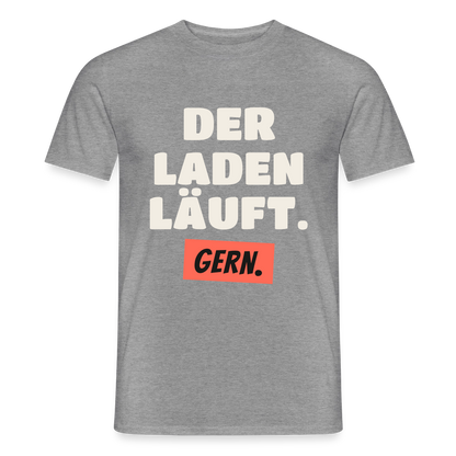 Der Laden läuft. Gern. Motiv-T-Shirt für Männer, Farbe Graphit meliert