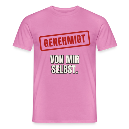 "Genehmigt. Von mir selbst." Motiv-T-Shirt für Männer, Farbe Pink