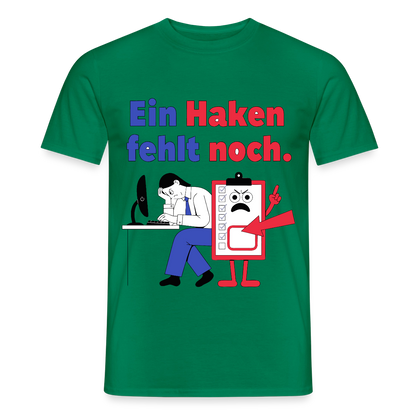 "Ein Haken fehlt noch. Klemmbrett-Motiv" Motiv-T-Shirt für Männer, Farbe Kelly Green