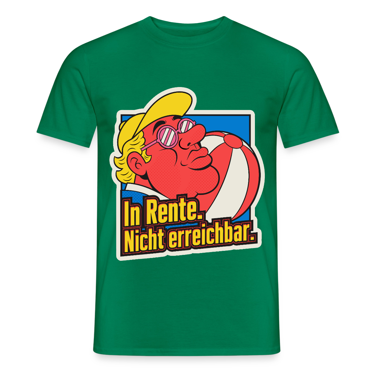 "In Rente. Nicht erreichbar. Popart-Motiv" Motiv-T-Shirt für Männer, Farbe Kelly Green