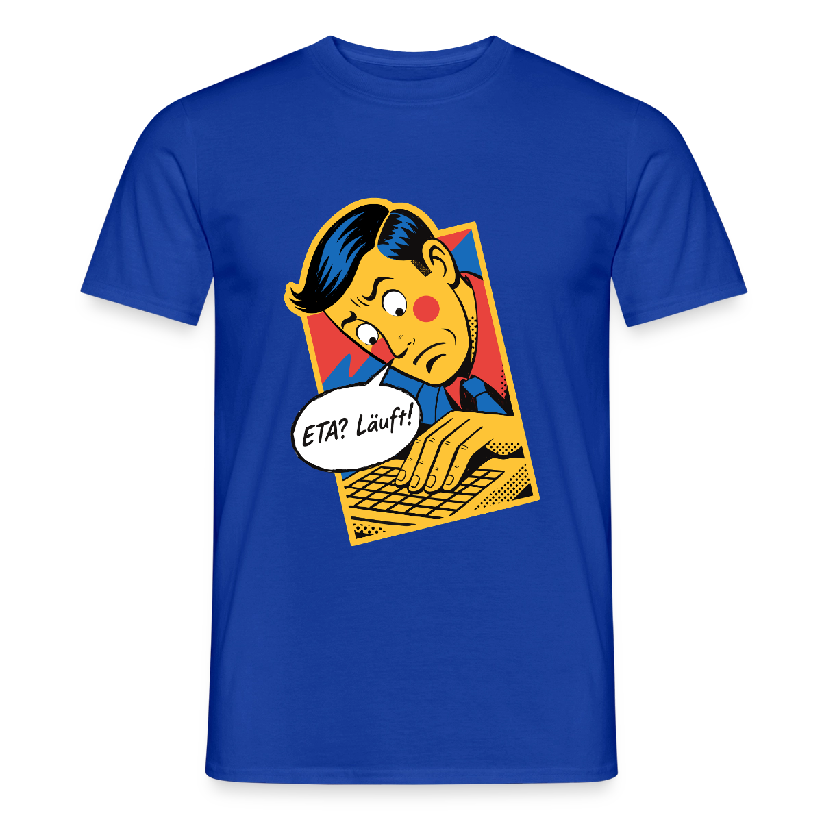 "ETA? Läuft! Popart-Motiv" Motiv-T-Shirt für Männer, Farbe Dunkelblau