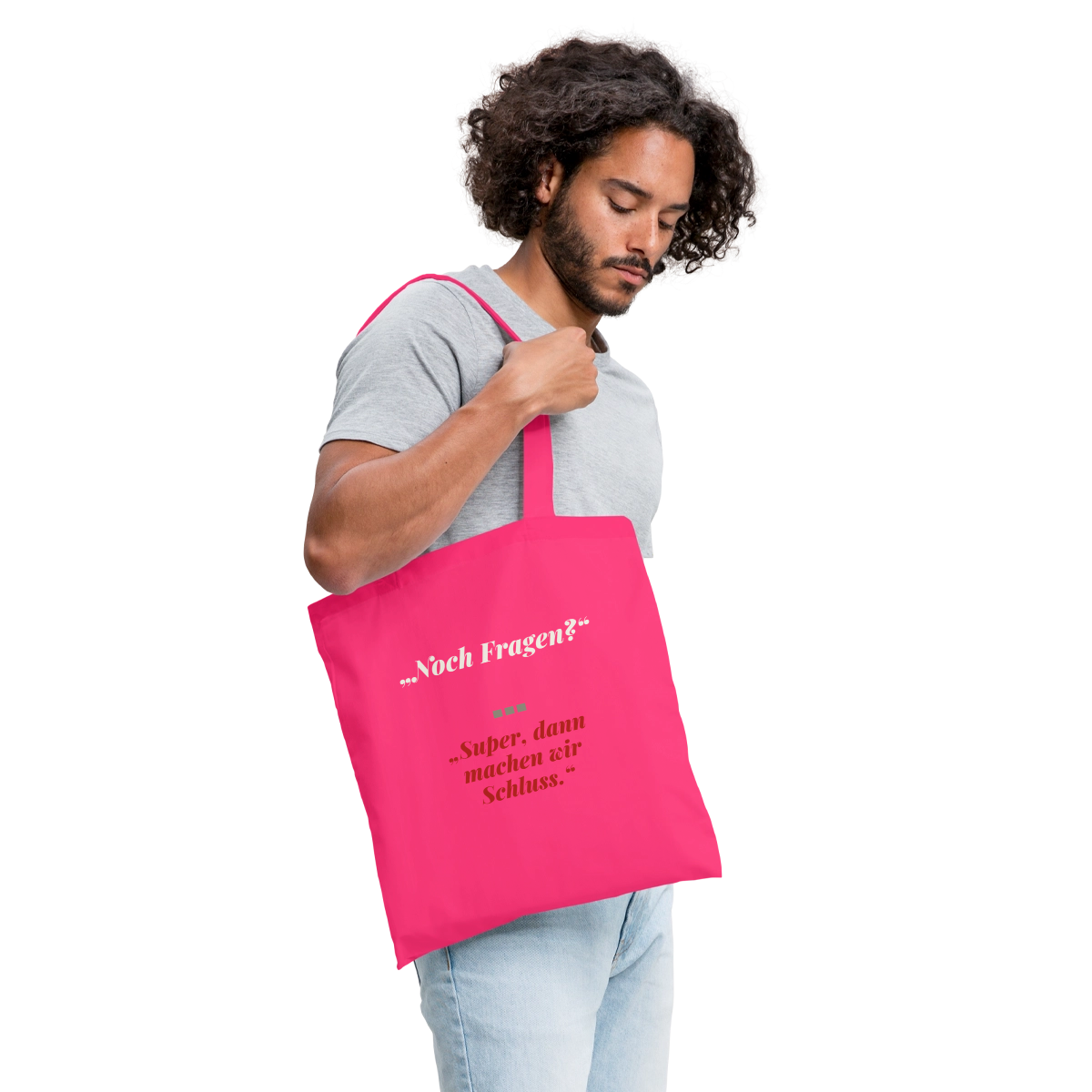 Noch Fragen? Super, dann machen wir Schluss. Stoffbeutel, Farbe Azalea, Model