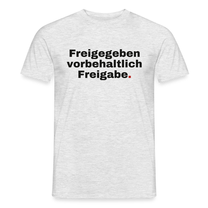 Freigegeben vorbehaltlich Freigabe. Motiv-T-Shirt für Männer, Farbe Grau meliert, Model