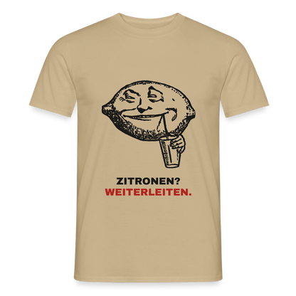 "Zitronen? Weiterleiten." Motiv-T-Shirt für Männer, Farbe Sandbeige