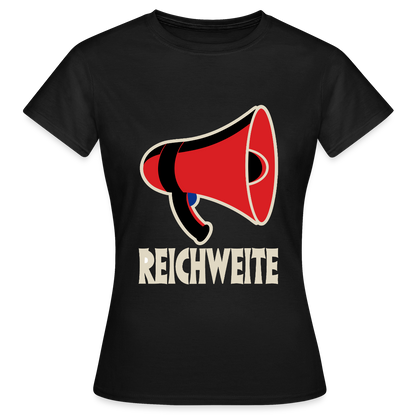 Reichweite. Sachplakat-Motiv Motiv-T-Shirt für Frauen, Farbe Schwarz
