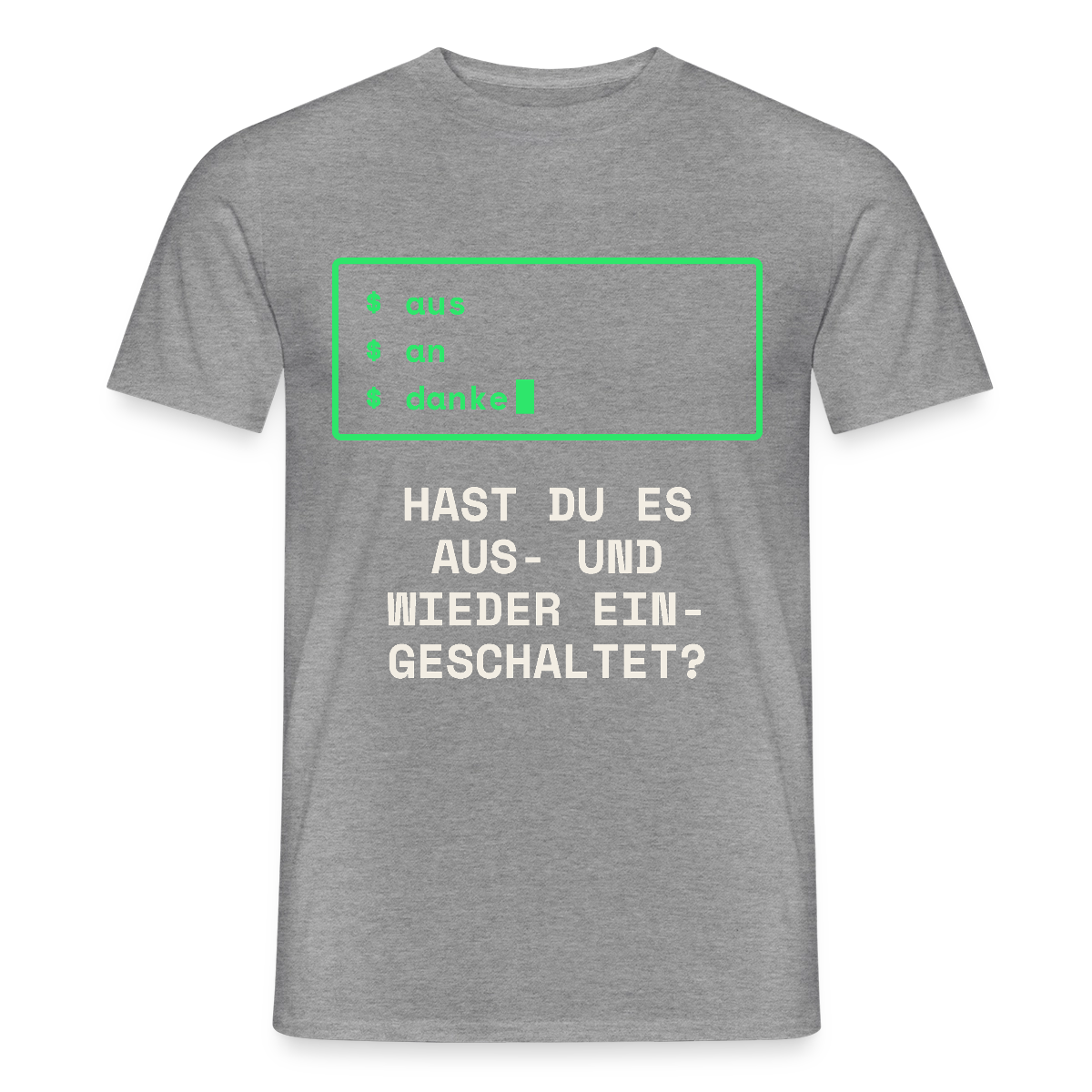 Hast du es aus- und wieder eingeschaltet? Motiv-T-Shirt für Männer, Farbe Graphit meliert