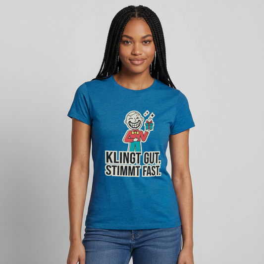 Klingt gut. Stimmt fast. Motiv-T-Shirt für Frauen, Farbe Antikblaues Saphir meliert, Model