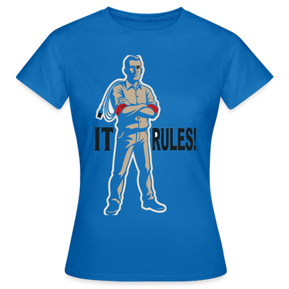 IT rules! Motiv-T-Shirt für Frauen, Farbe Royalblau