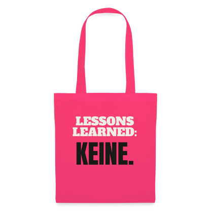 Lessons learned: keine. Stoffbeutel, Farbe Azalea