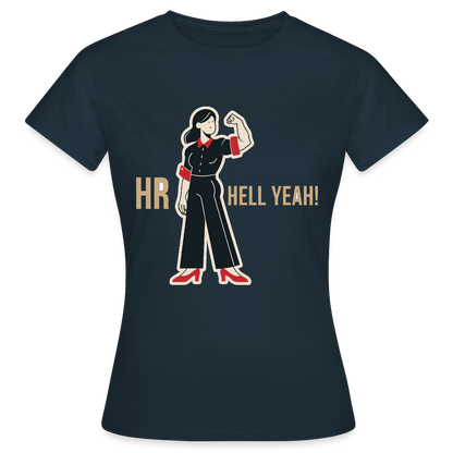 HR. Hell yeah! Motiv-T-Shirt für Frauen, Farbe Navy