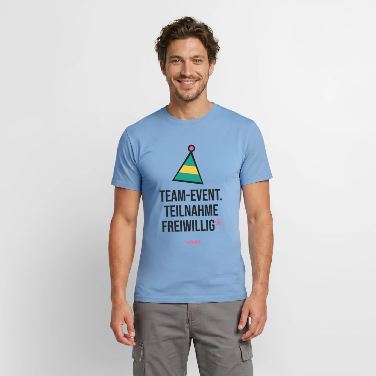 Team-Event. Teilnahme freiwillig. Nicht. Motiv-T-Shirt für Männer, Farbe Carolina Blue, Model