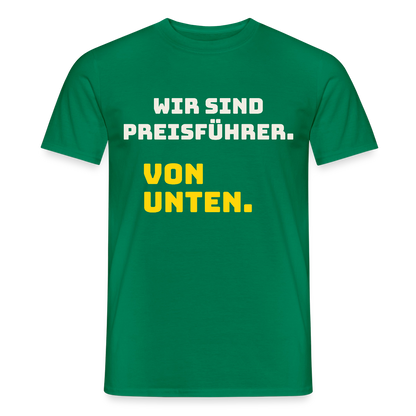 "Wir sind Preisführer. Von unten." Motiv-T-Shirt für Männer, Farbe Kelly Green