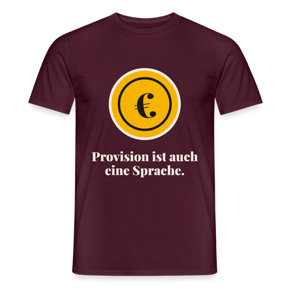 Provision ist auch eine Sprache. Motiv-T-Shirt für Männer, Farbe Ziegelrot