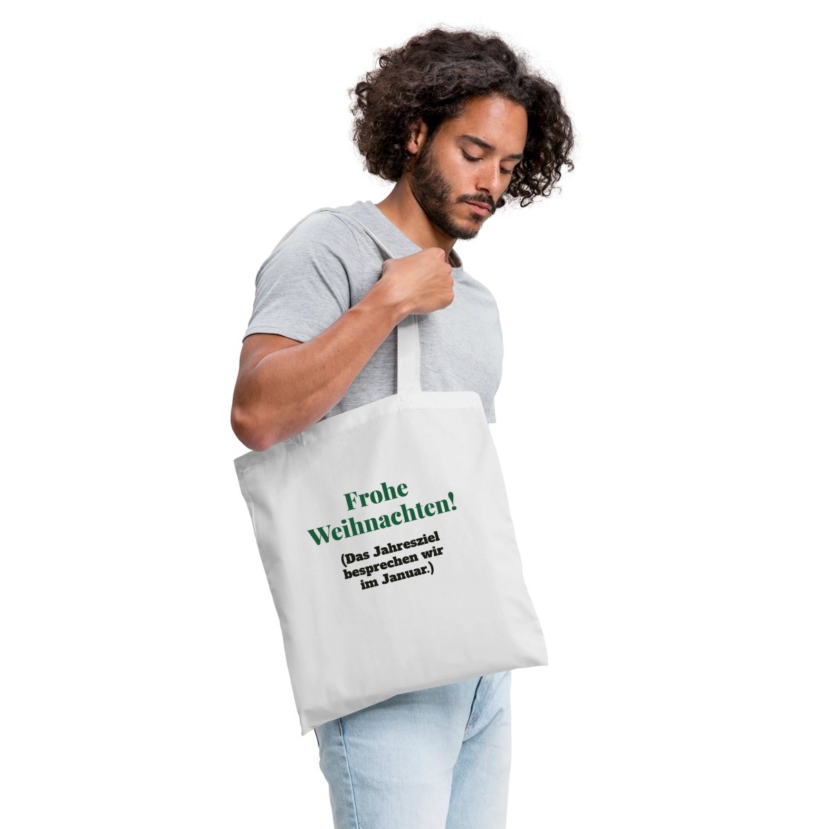 "Frohe Weihnachten! Das Jahresziel besprechen wir im Januar." Stoffbeutel, Farbe Weiß
