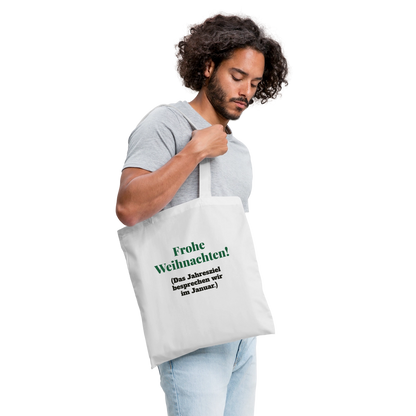 "Frohe Weihnachten! Das Jahresziel besprechen wir im Januar." Stoffbeutel, Farbe Weiß