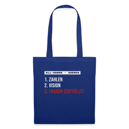 All-Hands-Agenda: 1 Zahlen, 2 Vision, 3 Fragen (entfällt) Stoffbeutel, Farbe Royalblau