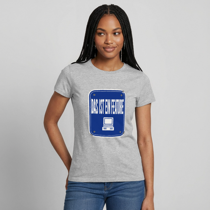 Das ist ein Feature. Emailschild-Motiv Motiv-T-Shirt für Frauen, Farbe Grau meliert, Model