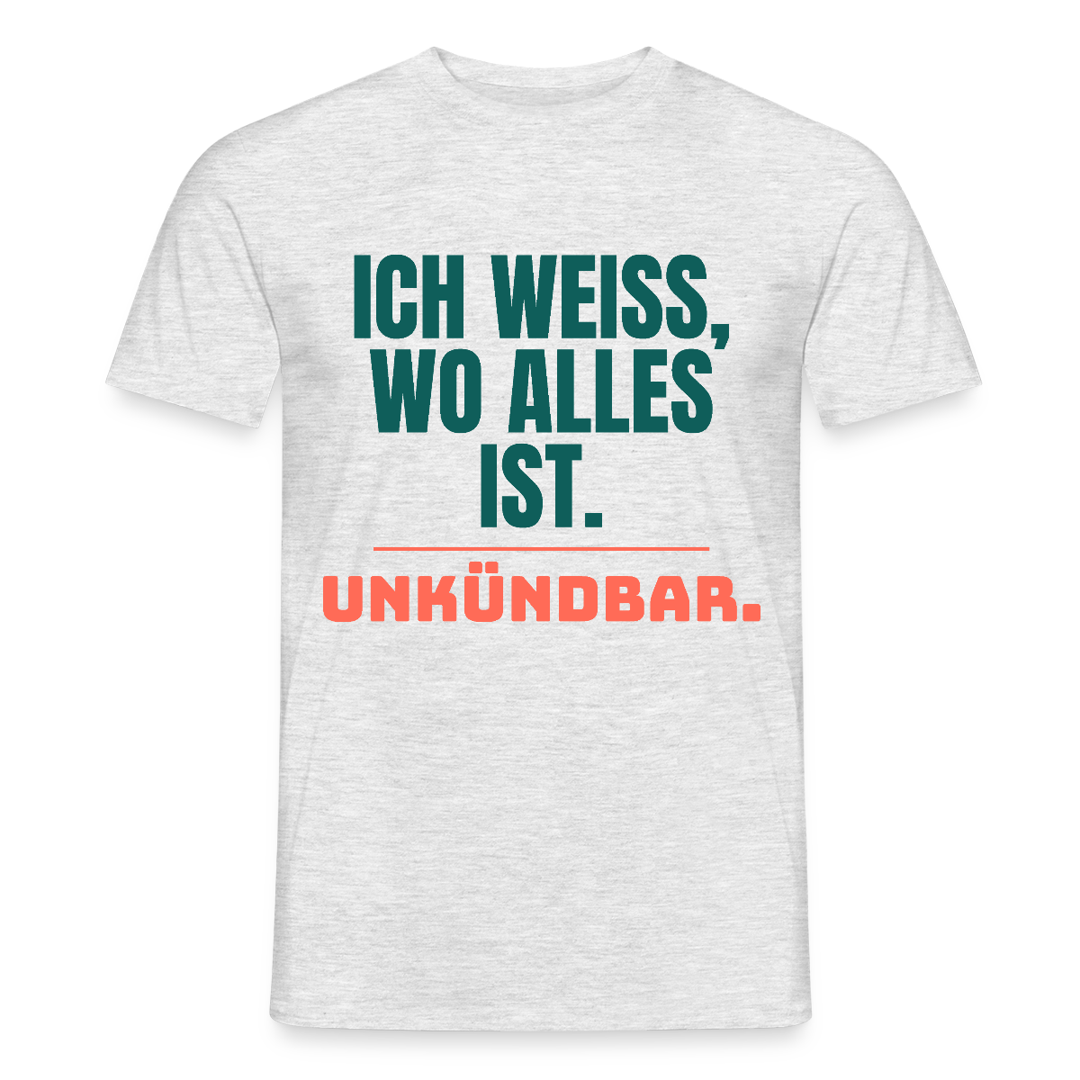 Ich weiß, wo alles ist. Unkündbar. Motiv-T-Shirt für Männer, Farbe Grau meliert, Model