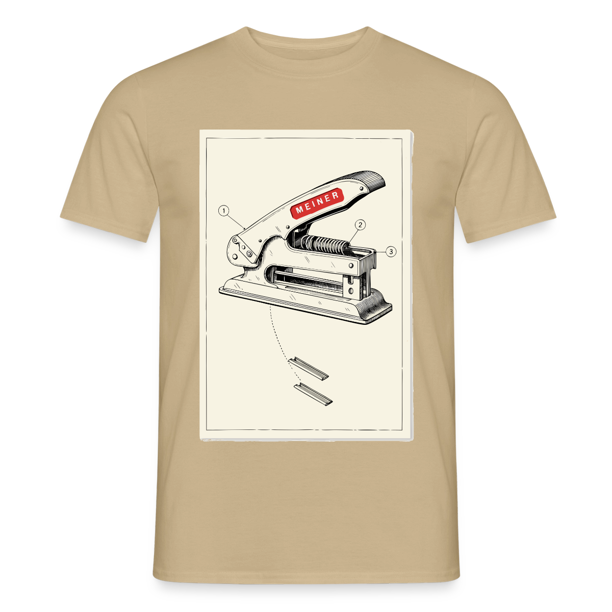 Meiner. Der Tacker kommt mit. Motiv-T-Shirt für Männer, Farbe Sandbeige