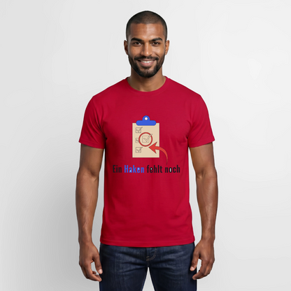 "Ein Haken fehlt noch." Motiv-T-Shirt für Männer, Farbe Rot