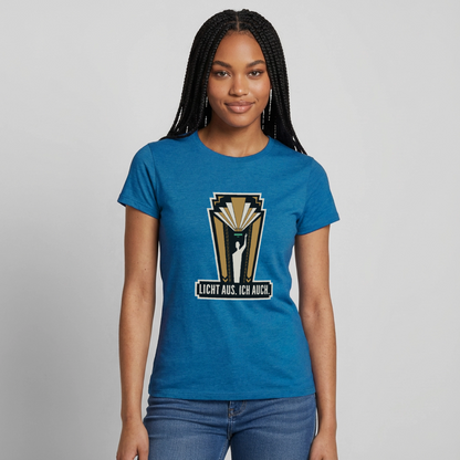 "Licht aus. Ich auch. Art-déco-Motiv" Motiv-T-Shirt für Frauen, Farbe Antikblaues Saphir meliert