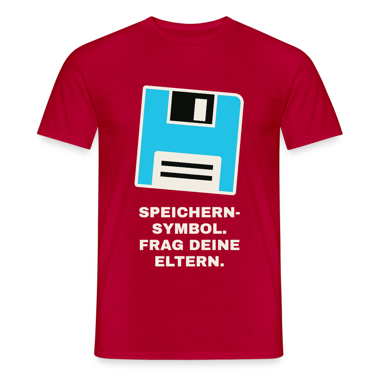 Speichern-Symbol. Frag deine Eltern. Motiv-T-Shirt für Männer, Farbe Rot