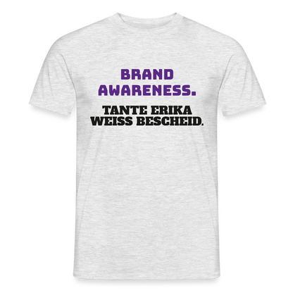 Brand Awareness. Tante Erika weiß Bescheid. Motiv-T-Shirt für Männer, Farbe Grau meliert, Model