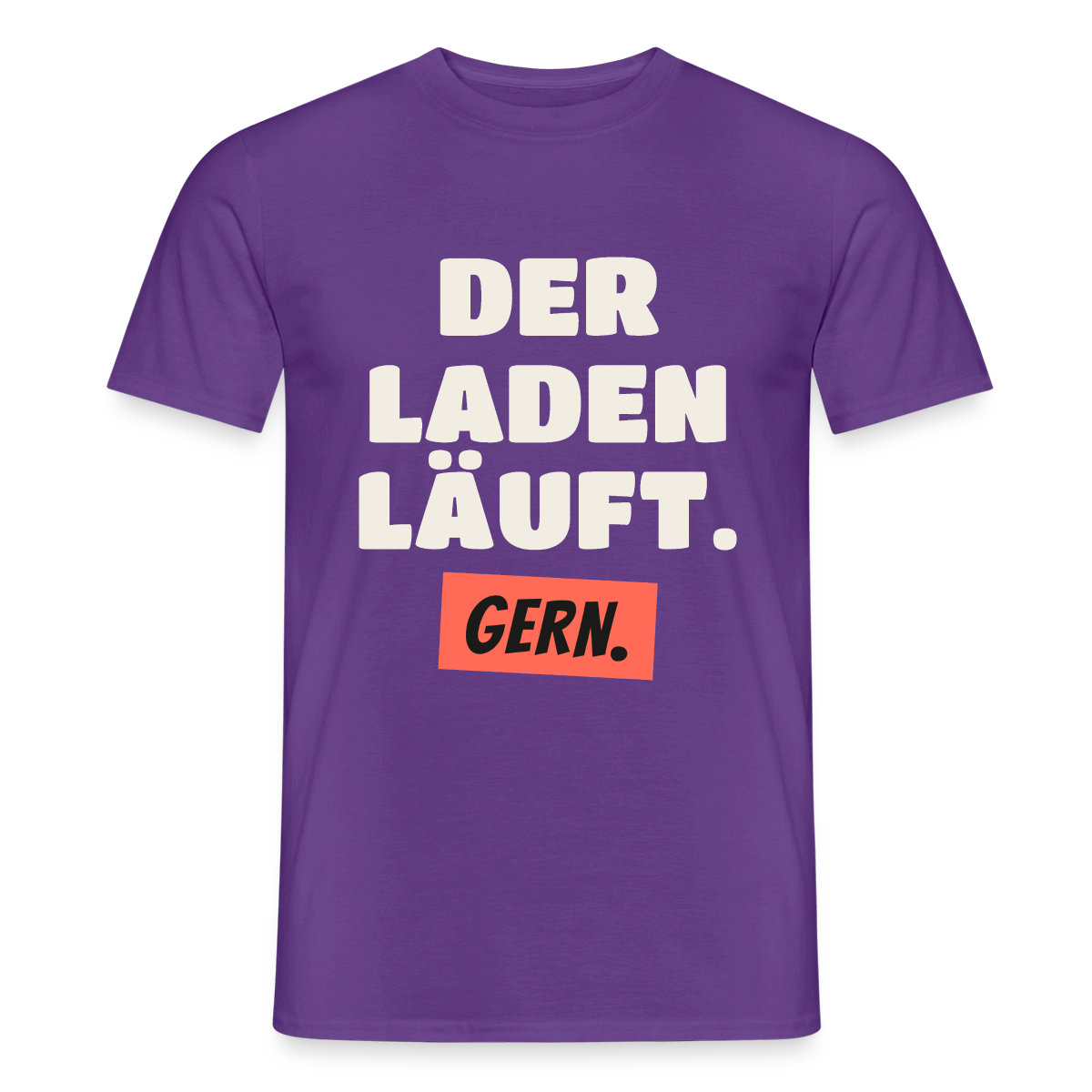 Der Laden läuft. Gern. Motiv-T-Shirt für Männer, Farbe Lila