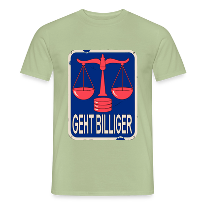 "Geht billiger. Emailschild-Motiv" Motiv-T-Shirt für Männer, Farbe Sage
