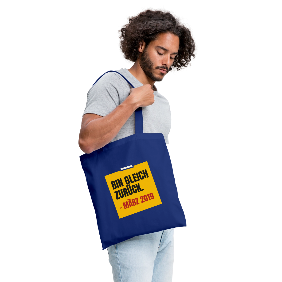 "Bin gleich zurück. März 2019" Stoffbeutel, Farbe Royalblau