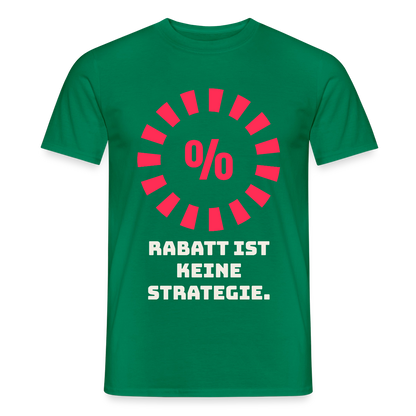 "Rabatt ist keine Strategie." Motiv-T-Shirt für Männer, Farbe Kelly Green