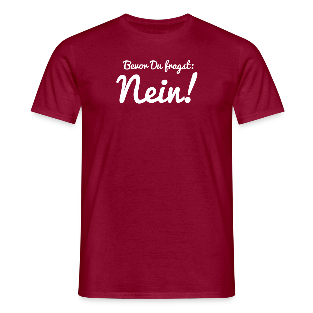 "Nein" Motiv-T-Shirt für Männer - Ziegelrot
