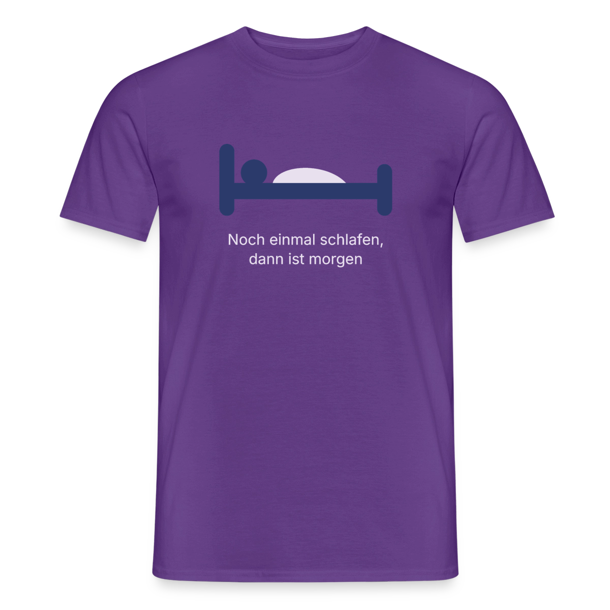 Noch einmal schlafen, dann ist morgen. Motiv-T-Shirt für Männer, Farbe Lila