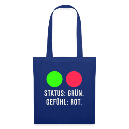 Status: grün. Gefühl: rot. Stoffbeutel, Farbe Royalblau