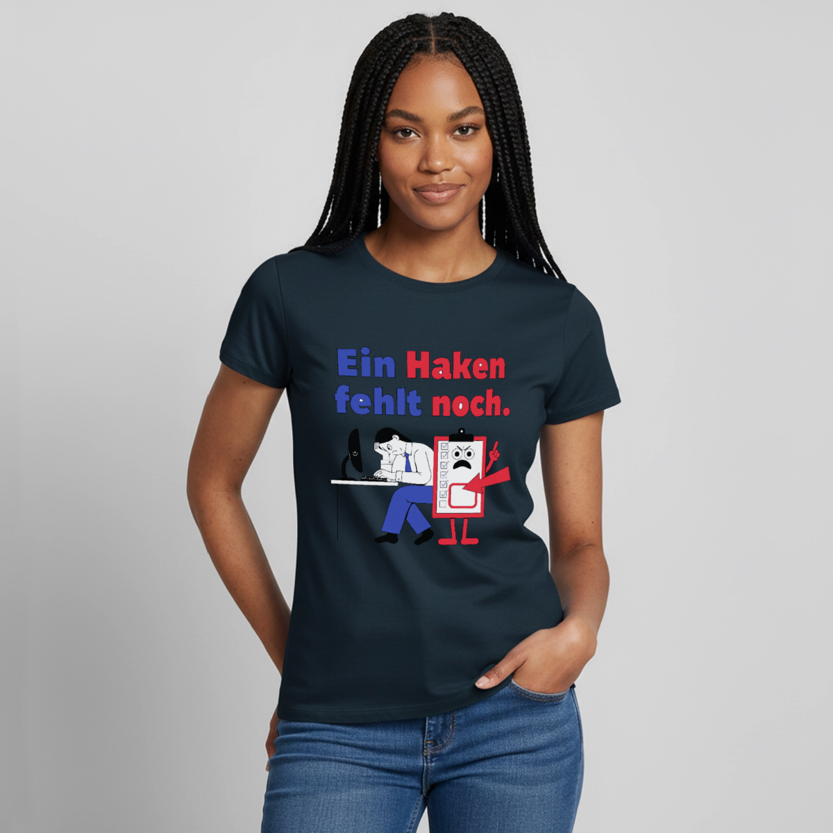 "Ein Haken fehlt noch. Klemmbrett-Motiv" Motiv-T-Shirt für Frauen, Farbe Navy