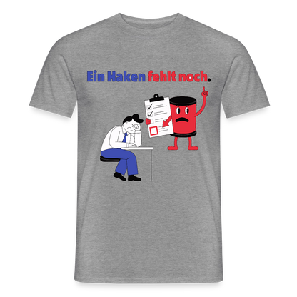 "Ein Haken fehlt noch. Comic-Motiv" Motiv-T-Shirt für Männer, Farbe Graphit meliert