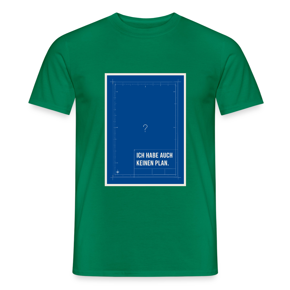 Ich habe auch keinen Plan. Motiv-T-Shirt für Männer, Farbe Kelly Green