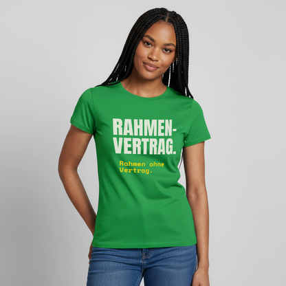 "Rahmenvertrag. Rahmen ohne Vertrag." Motiv-T-Shirt für Frauen, Farbe Kelly Green