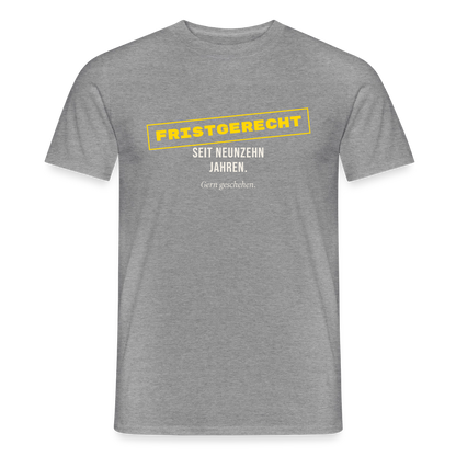 "Fristgerecht seit neunzehn Jahren. Gern geschehen." Motiv-T-Shirt für Männer, Farbe Graphit meliert