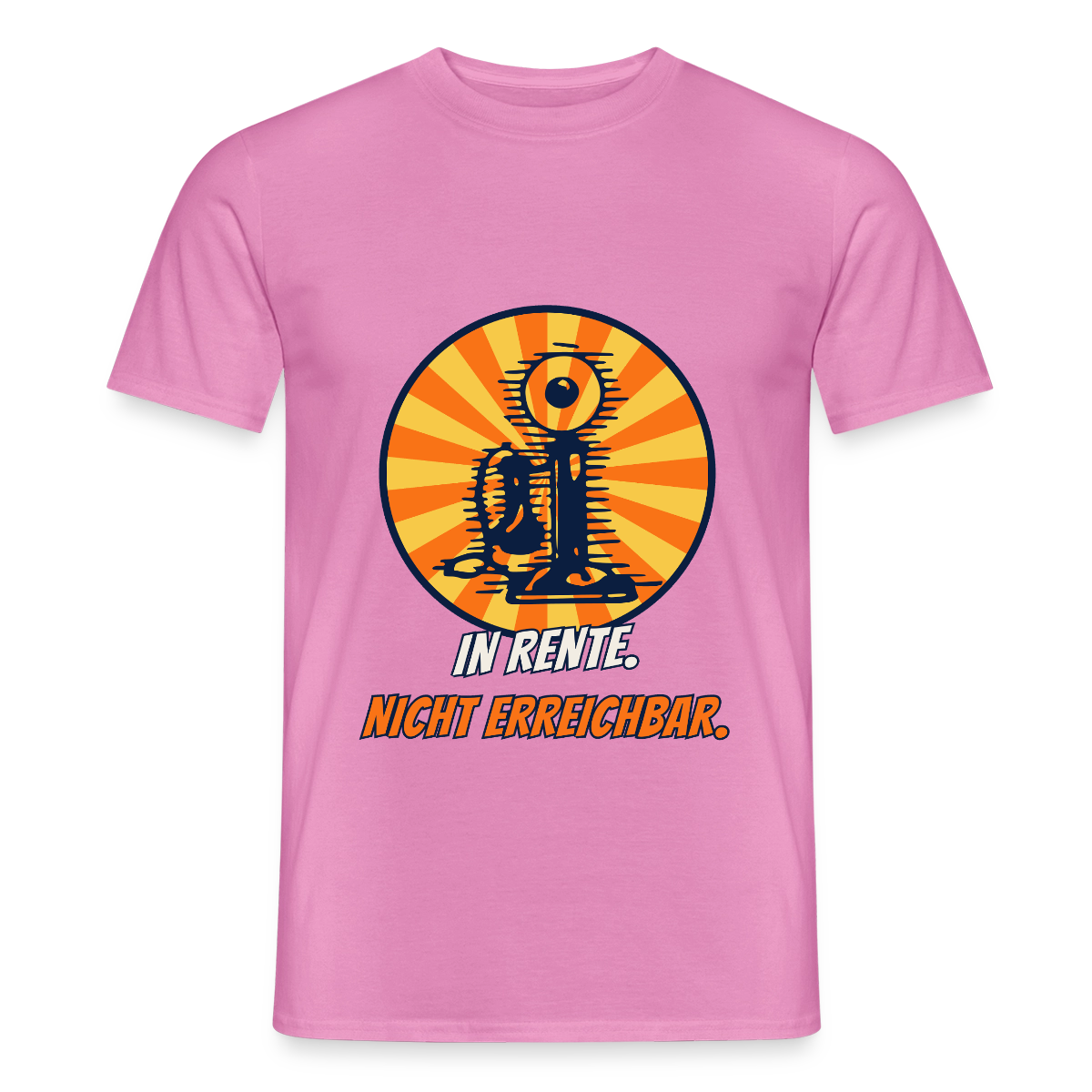 "In Rente. Nicht erreichbar. Comic-Motiv" Motiv-T-Shirt für Männer, Farbe Pink