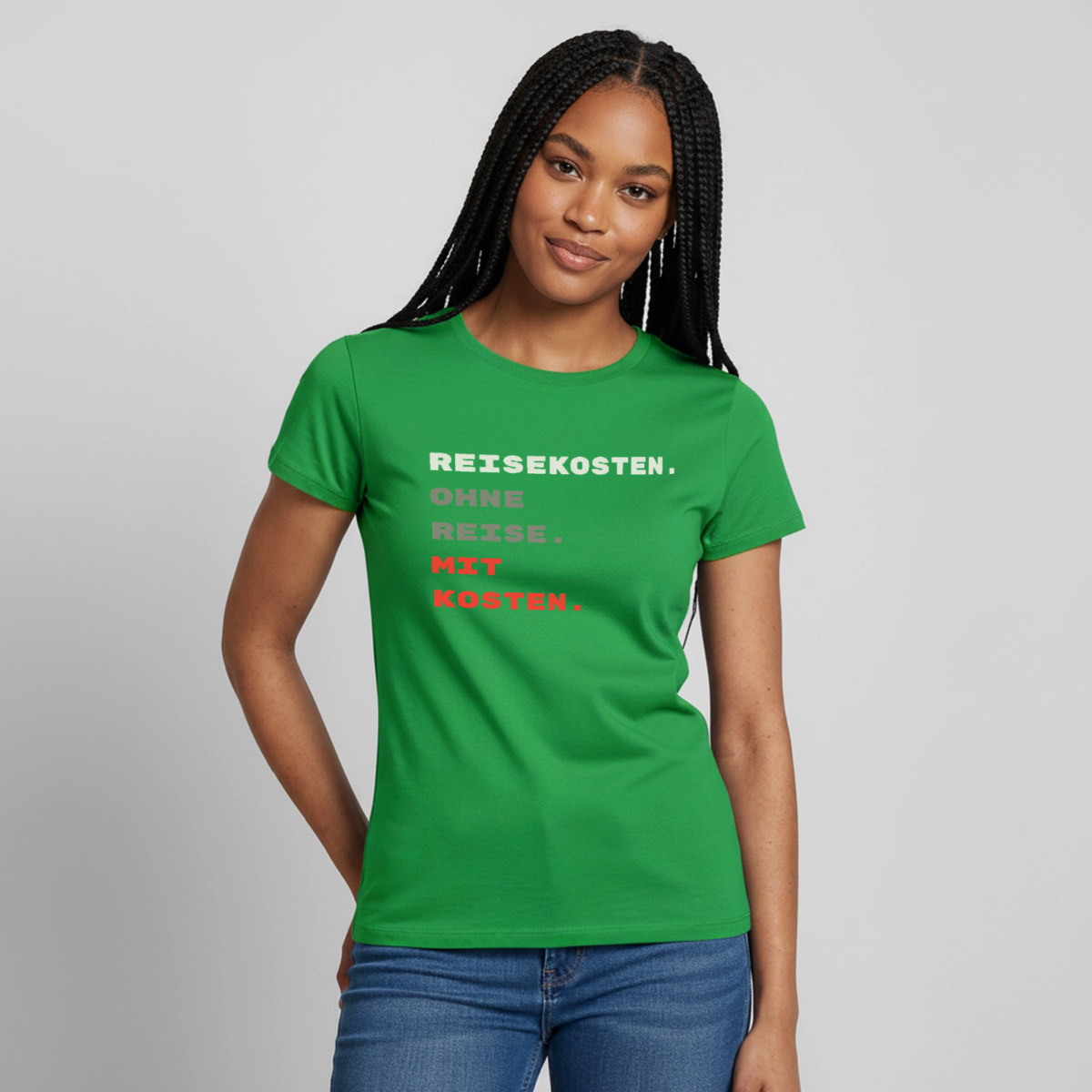 "Reisekosten. Ohne Reise. Mit Kosten." Motiv-T-Shirt für Frauen, Farbe Kelly Green