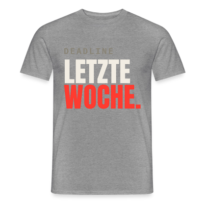 "Deadline: letzte Woche." Motiv-T-Shirt für Männer, Farbe Graphit meliert