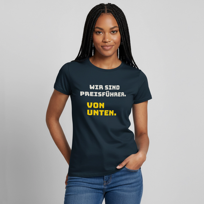 "Wir sind Preisführer. Von unten." Motiv-T-Shirt für Frauen, Farbe Navy
