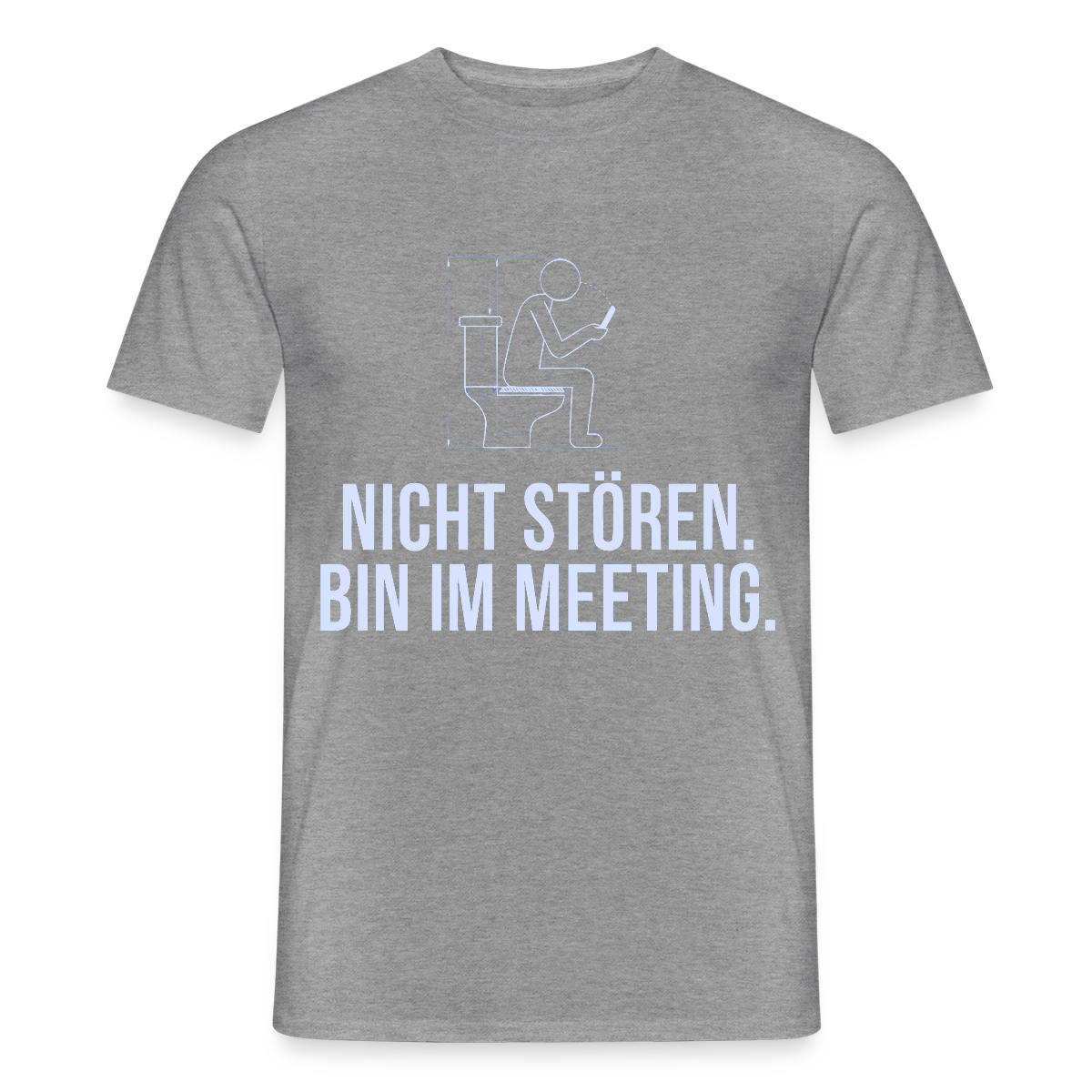 Nicht stören. Bin im Meeting. Motiv-T-Shirt für Männer, Farbe Graphit meliert