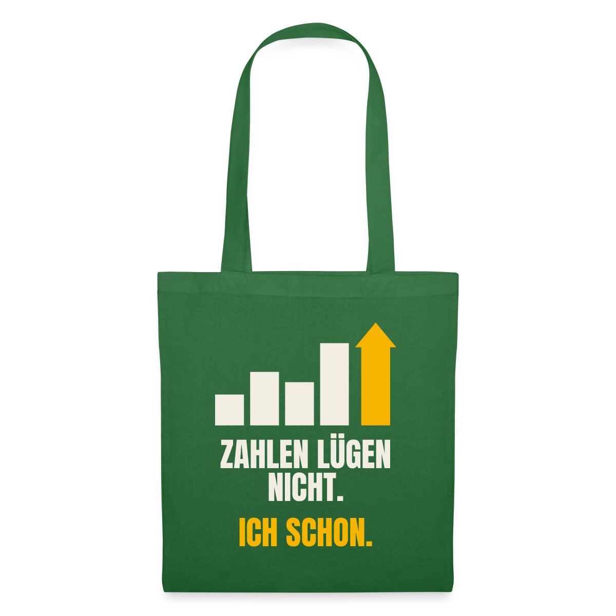 Zahlen lügen nicht. Ich schon. Stoffbeutel, Farbe Fichte