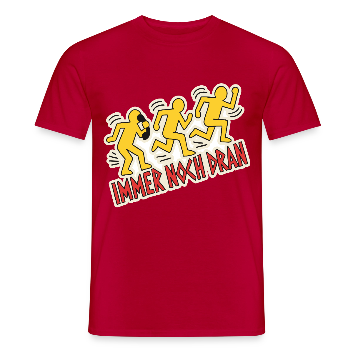 Immer noch dran. Pop-Art-Motiv Motiv-T-Shirt für Männer, Farbe Rot