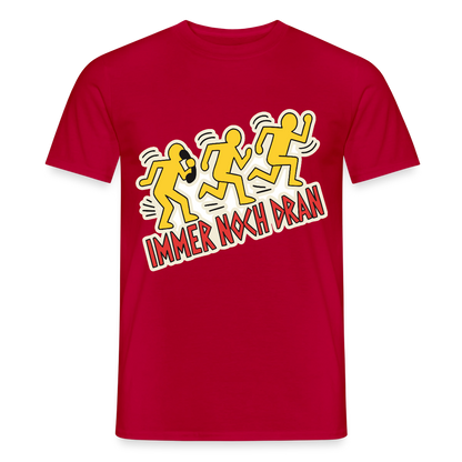 Immer noch dran. Pop-Art-Motiv Motiv-T-Shirt für Männer, Farbe Rot