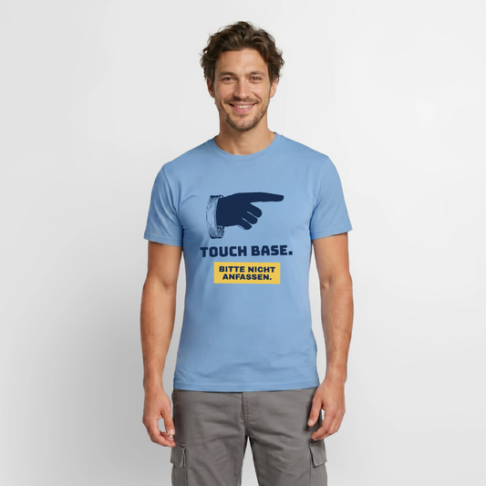 Touch base. Bitte nicht anfassen. Motiv-T-Shirt für Männer, Farbe Carolina Blue, Model