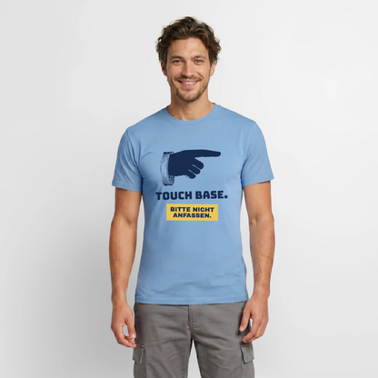 Touch base. Bitte nicht anfassen. Motiv-T-Shirt für Männer, Farbe Carolina Blue, Model